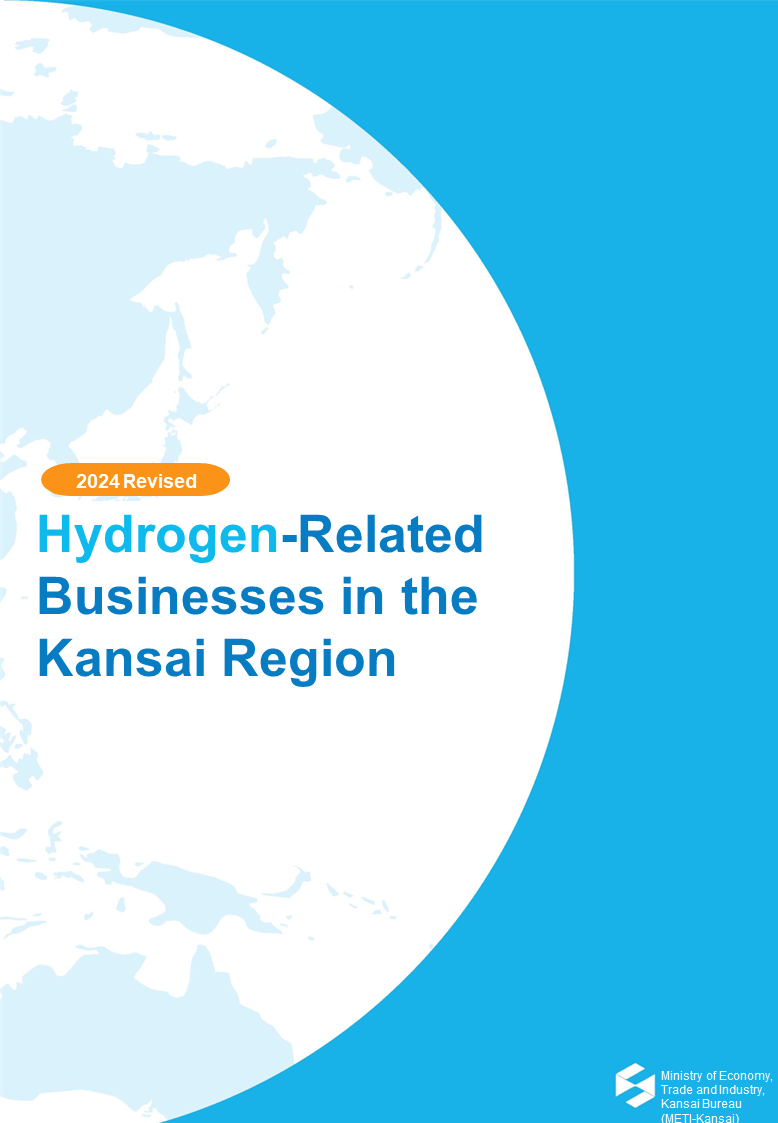 Hydrogen-Related Businesses in the Kansai Region