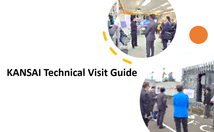 Kansai Technical Visit Guide